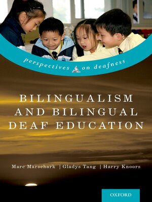 cover image of Bilingualism and Bilingual Deaf Education